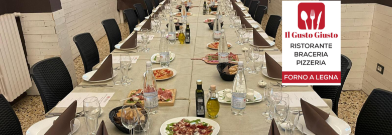 Il Gusto Giusto – Ristorante – Pizzeria – Braceria
